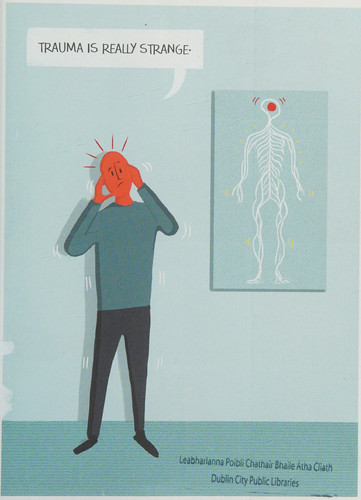 Trauma is Really Strange — Steve Haines