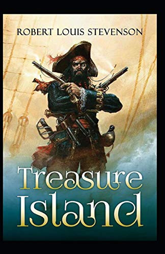 Treasure Island Illustrated — Robert Louis Stevenson