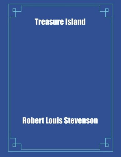 Treasure Island — Robert Louis Stevenson
