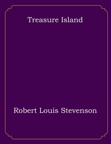 Treasure Island — Robert Louis Stevenson