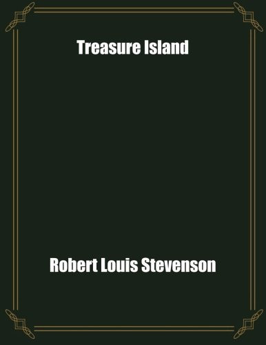 Treasure Island — Robert Louis Stevenson