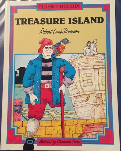 Treasure Island With Story of the Treasure of Normon Island — Robert Louis Stevenson