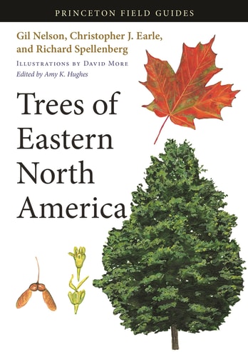 Trees of Eastern North America — Gil Nelson