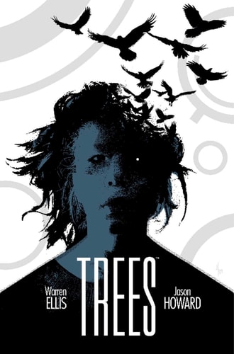 Trees Volume 3 — Warren Ellis