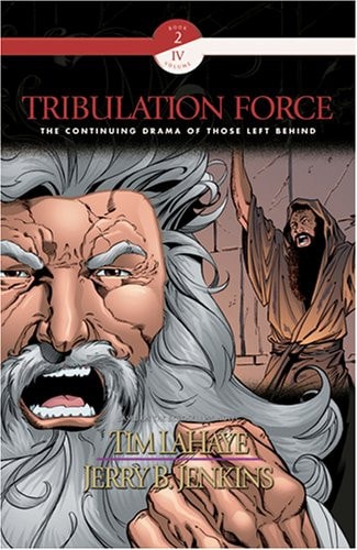 Tribulation Force A Graphic Novel — Tim LaHaye