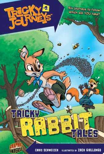 Tricky Rabbit Tales — Chris Schweizer