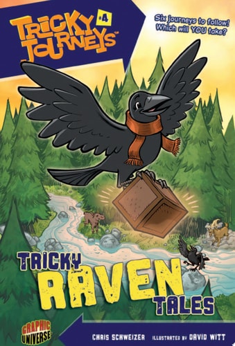 Tricky Raven Tales — Chris Schweizer