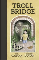 Troll Bridge — Neil Gaiman