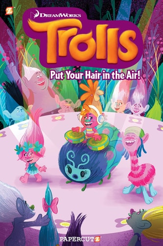 Trolls Graphic Novels #2: “Put Your Hair in the Air” — Dave Scheidt