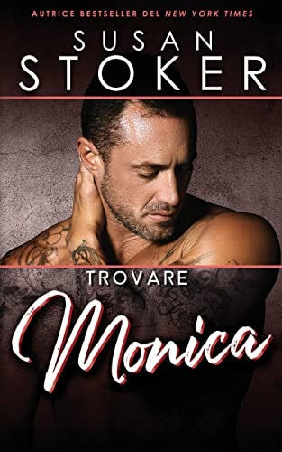 Trovare Monica — Susan Stoker
