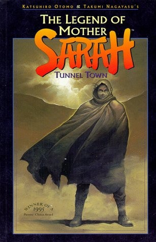 Tunnel Town — Katsuhiro Otomo