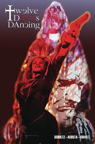 Twelve Devils Dancing Volume 1 — Erica Schultz