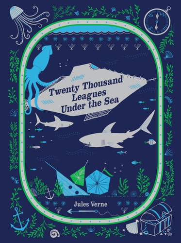 Twenty Thousand Leagues Under the Sea (Barnes & Noble Collectible Editions) — Milo Winter