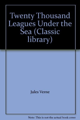 Twenty Thousand Leagues Under the Sea — Jules Verne