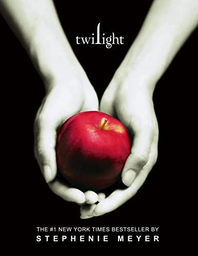 Twilight (the Twilight Saga, Book 1) — Stephenie Meyer