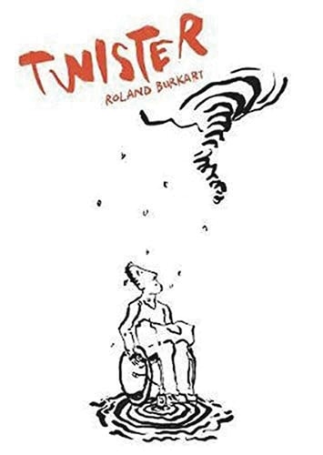Twister — Roland Burkart (Artist)