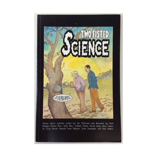 Two-Fisted Science Stories about Scientists — Jim Ottaviani