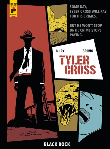 Tyler Cross: Black Rock — Fabien Nury