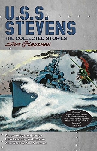 U.S.S. Stevens: The Collected Stories — Glanzman, Sam