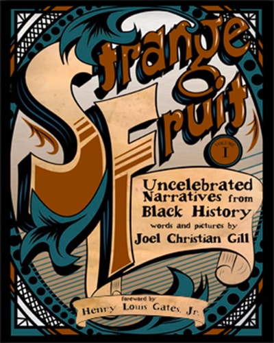 Uncelebrated Narratives from Black History — Gill, Joel Christian