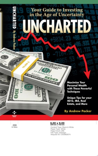 Uncharted Your Guide to Investing in the Age of Uncertainty — Andrew Packer