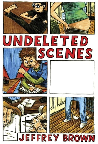Undeleted Scenes — Jeffrey Brown