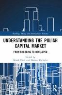 Understanding the Polish Capital Market From Emerging to Developed — Marek Dietl