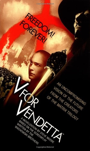 V for Vendetta A Novelization — Steve Moore