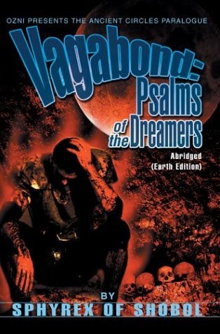 Vagabond Abridged(Earth Edition) — Sphyrex of Shobol