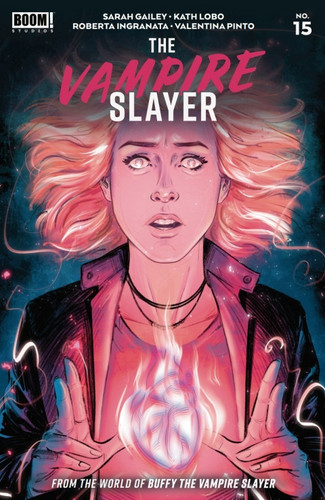Vampire Slayer, The #15 — Sarah Gailey