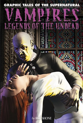 Vampires Legends of the Undead — Rob Shone