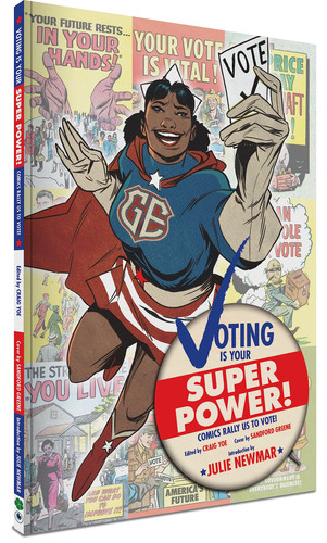 Voting Is Your Super Power — Various
