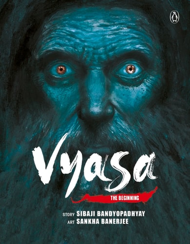 Vyasa The Beginning — Śibājī Bandyopādhyāẏa