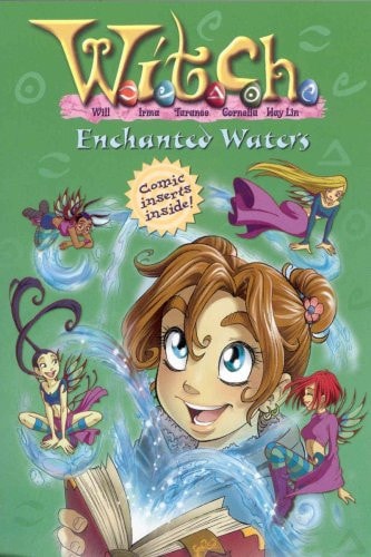 W.I.T.C.H.: Enchanted Waters – Novelization #25 — Alice Alfonsi