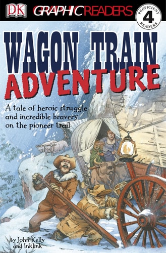 Wagon Train Adventure — John Kelly