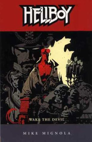 Wake the Devil — Michael Mignola