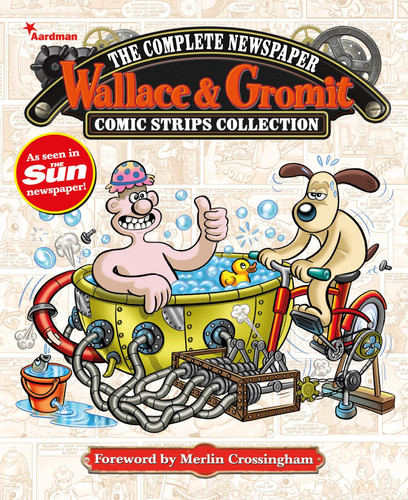 Wallace & Gromit: The Complete Newspaper Strips Collection Vol. 4 — Various