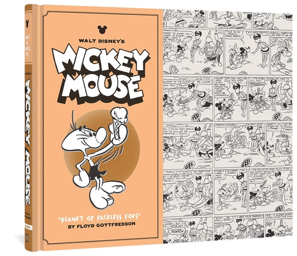 Walt Disney’s Mickey Mouse “Planet of faceless foes”. Volume 10 — Floyd Gottfredson