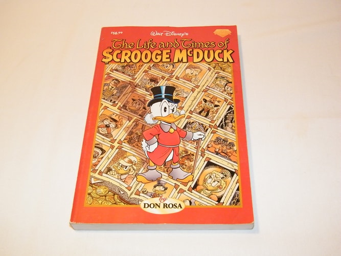 Walt Disney’s the Life and Times of Scrooge McDuck — Don Rosa