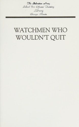 Watchmen Who Wouldn’t Quit — Pam Campbell