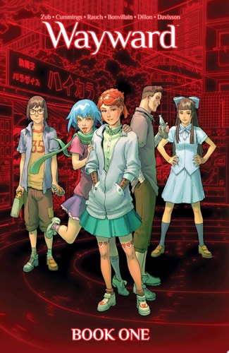 Wayward: Book One Deluxe edition — Jim Zub