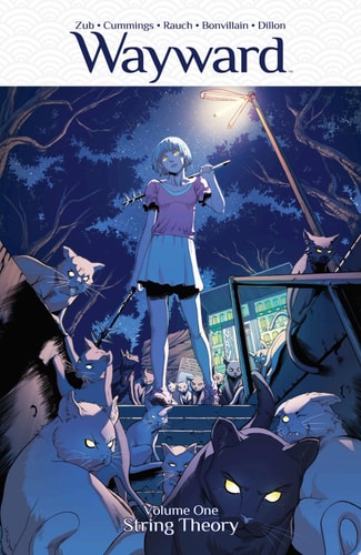 Wayward Vol. 1: String Theory — Jim Zub