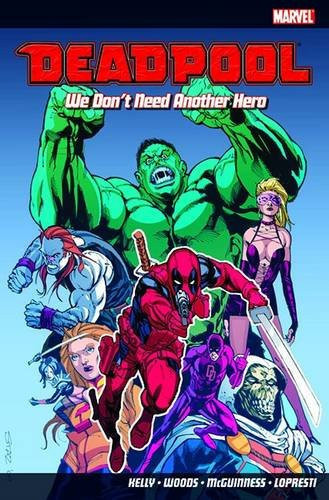 We Don’t Need Another Hero — Joe Kelly