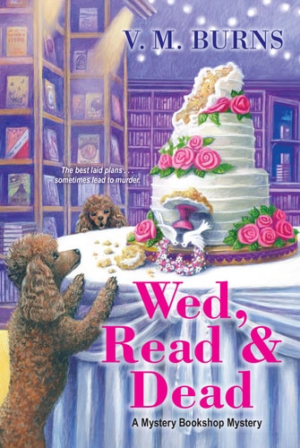 Wed, Read & Dead — V.M. Burns