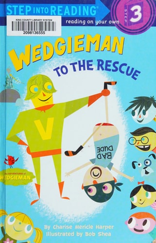 Wedgieman to the Rescue — Charise Mericle Harper