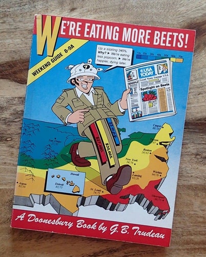 We’re Eating More Beets! — G. B. Trudeau
