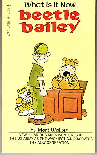 What Is It Now, Beetle Bailey — Walker, Mort