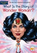 What Is the Story of Wonder Woman? — Steven Korte