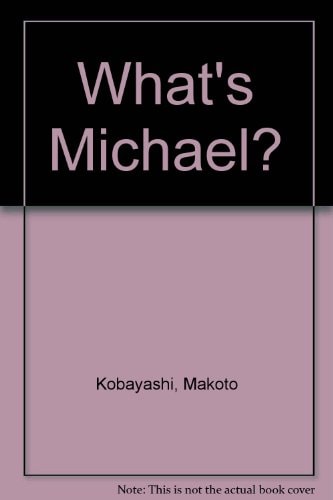 What’s Michael? — Makoto Kobayashi