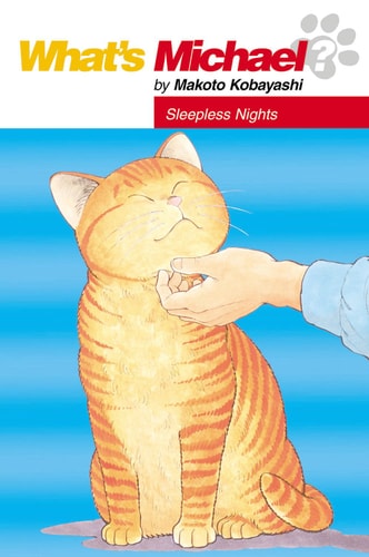 What’s Michael? Sleepless nights. Vol. 10 — Makoto Kobayashi